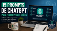 15 Prompts de ChatGPT para Produtividade Diária: Trabalha Melhor e Poupa Horas Todos os Dias