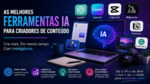 As Melhores Ferramentas IA Para Criadores de Conteúdo