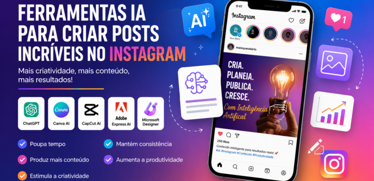 Ferramentas IA que ajudam a criar posts para Instagram