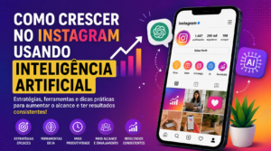 Como crescer no Instagram usando Inteligência Artificial